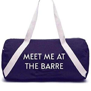 Private Party Meet Me At the Barre Gym Bag